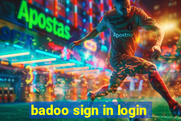 badoo sign in login